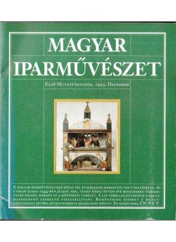 Fekete György - Magyar Iparművészet 1993. december (első mutatványszám) Fekete György - Magyar Iparművészet 1993. december (első mutatványszám), Budapest 1993 antikvár könyv