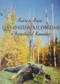 Ambrózy Árpád - Egy vadászíjász kalandozásai