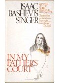 SINGER, ISAAC B. - In My Father's Court