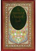 JONES, OWEN - The Grammar of Ornament