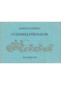 Kerényi György - Gyermekjátékdalok