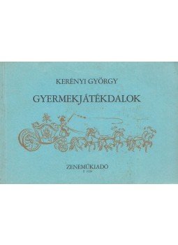 Kerényi György - Gyermekjátékdalok Kerényi György - Gyermekjátékdalok, Budapest 1957 antikvár könyv