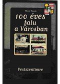 Pándy Tamás - 100 éves a falu a városban (dedikált)