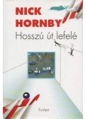 Nick Hornby - Hosszú út lefelé