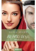 Borsa Brown - Az Arab lánya - Második rész (Arab 4.)