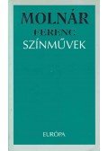 Molnár Ferenc - Színművek