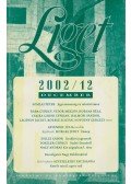 Levendel Júlia,Horgas Béla - Liget 2002/12. szám