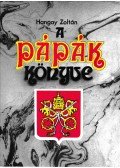 Hangay Zoltán - A pápák könyve