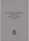 Molnár József,Orosi Mátyás,Németh Kálmán dr.,Dubecz Oszkár,Gáti Ferenc - Összfegyvernemi tankönyv tartalékos tisztek részére