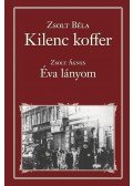 Zsolt Béla,Zsolt Ágnes - Kilenc koffer / Éva lányom