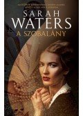 Sarah Waters - A szobalány