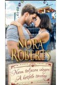 Nora Roberts - Nem teljesen idegen / A kétféle törvény