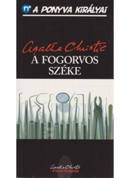 Agatha Christie - A fogorvos széke Agatha Christie - A fogorvos széke, Budapest 2011 antikvár könyv