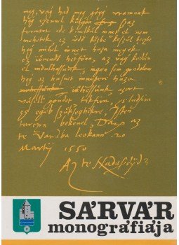 Dr. Horváth Ferenc - Sárvár monográfiája Dr. Horváth Ferenc - Sárvár monográfiája, Szombathely 1978 antikvár könyv