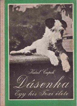 Karel Capek - Dásenka, Budapest 1955 antikvár könyv