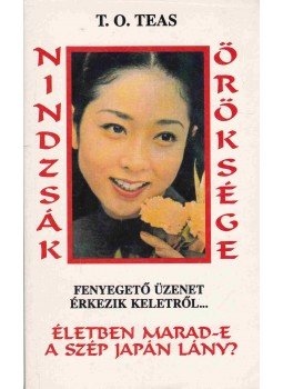 T.O. Teas - Nindzsák öröksége, Budapest 1997 antikvár könyv
