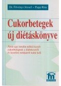 Papp Rita,Fövényi József dr. - Cukorbetegek új diétáskönyve
