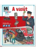 Tatjana Marti - Mi MICSODA Junior - A vasút