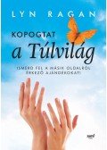 Lyn Ragan - Kopogtat a túlvilág