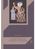 Lázár Gyula - Az ozmán birodalom fénykora és hanyatlása