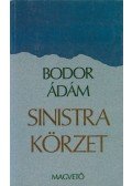 Bodor Ádám - Sinistra körzet