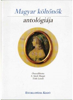 S. Sárdi Margit, Tóth László - Magyar költőnők antológiája S. Sárdi Margit, Tóth László - Magyar költőnők antológiája, Budapest 1997 antikvár könyv