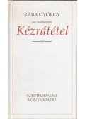 Rába György - Kézrátétel (dedikált)