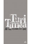 Turi Tímea - Anna visszafordul