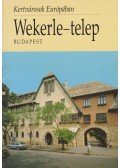Nagy Gergely - Wekerle-telep