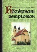 Kovács László,Görföl Jenő - Középkori templomok Pozsony vármegyében
