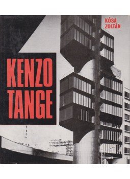 Kósa Zoltán - Kenzo Tange Kósa Zoltán - Kenzo Tange, Budapest 1973 antikvár könyv
