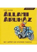 Poós Zoltán - Állami Áruház