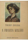 Thury Zsuzsa - A francia kislány