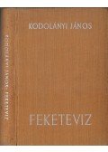 Kodolányi János - Feketevíz