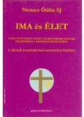 Nemes Ödön - Ima és élet II. - Életünk árnyoldalai Isten szeretetének fényében