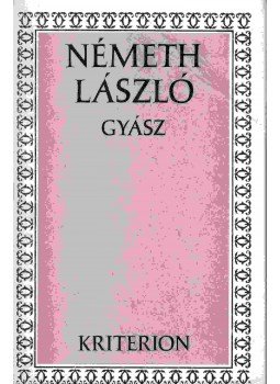 Németh László - Gyász Németh László - Gyász, Bukarest 1976 antikvár könyv