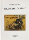 Kovács László - Tucatnyi töltény