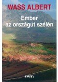 Wass Albert - Ember az országút szélén