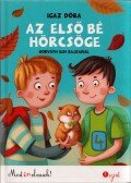 Igaz Dóra - Az első bé hörcsöge