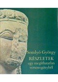 Somlyó György - Részletek egy megírhatatlan versesregényből