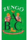 Móra Ferenc,Justné Kéry Hedvig - Zengő ABC