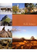 Bors Judit,Balogh Tamás - Káli könyv (dedikált)