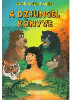 Rudyard Kipling - A dzsungel könyve Rudyard Kipling - A dzsungel könyve, 0 antikvár könyv