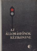 Dr. Kiss László - Az állomásfőnök kézikönyve