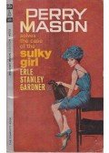 Gardner, Erle Stanley - The Case of the Sulky Girl