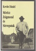 Kováts Dániel - Móricz Zsigmond és Sárospatak