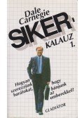 Dale Carnegie - Sikerkalauz 1.