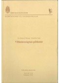 Selmeczi Kálmán dr.,Schnöller Antal - Villamosságtan példatár