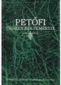 Petőfi Sándor - Petőfi összes költeményei