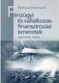 Paróczai Péterné dr. - Pénzügyi és vállalkozásfinanszírozási ismeretek ügyintézők részére